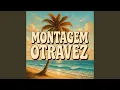 Lagu MONTAGEM ORTAVEZ (Sped Up)
