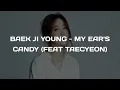 Download Lagu Baek Ji Young – My Ear’s Candy (Feat. Taecyeon) [Easy Lyrics]
