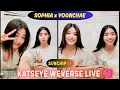 Download Lagu ✨(ALL SUB) KATSEYE SOPHIA and YOONCHAE WEVERSE LIVE 😻💕💟(10.03.25) Mukbang Live #weverselive #katseye