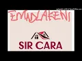 Sir Cara - Emadlakeni