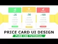 Pricing Table Design with HTML5 CSS3 - How to make pricing table