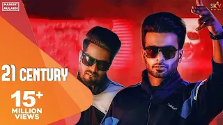 21 Century : Mankirt Aulakh Ft. Singga MixSingh (Official Song) Latest Punjabi Songs 2019 | Sky Digi