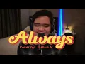 ALWAYS - Marco Sison / Cover by: Joshua M. 