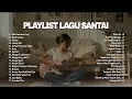 Playlist Lagu Santai 🖤🎧    Top Hits Spotify Lagu Pop Indonesia