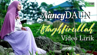 astaghfirullah akustik nancydaun video lirik 