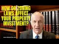 How Do Zoning Laws Affect Property Investment