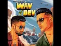 Wav of Dev - Rusha & Blizza