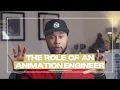 The Role of an ANIMATION