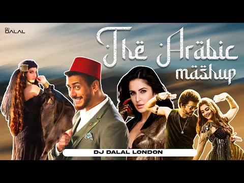 Download MP3 The Arabic Bollywood Mashup | Nora Fatehi |  DJ Dalal London | Hindi Vs Arabic Songs | 2023