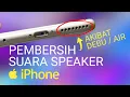 Download Lagu Suara Pembersih Speaker HP iPhone