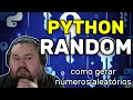 NUMEROS ALEATORIOS em PYTHON Aula COMPLETA do pacote RANDOM Aula FACIL para INICIANTES