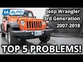 Top 5 Problems Jeep Wrangler JK SUV 3rd Generation 2007-2018