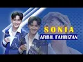 Download Lagu ARBIL FAHRIZAN - SONIA (Peserta DA7 Indosiar 2025 Asal ASAHAN)