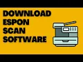 How to Download EPSON Scan Software