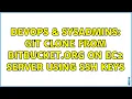 DevOps SysAdmins Git clone from Bitbucket org on EC2 server using SSH keys 2 Solutions