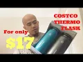 COSTCO Thermo Flask Review and Ice Melt Test