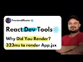 React Developer Tools and How to Maximize Performance In Your React Apps By Frontend Master