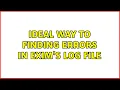 Ideal way to finding errors in Exim s log file