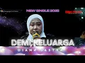 Download Lagu DEMI KELUARGA - DIANA SASTRA | NEW SINGLE 2025