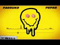 Farruko - Pepas (Audio)