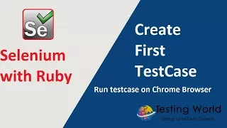 Selenium with Ruby - Session-4 Trigger Chrome Browser