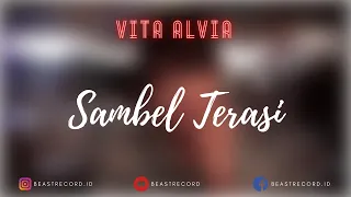 Vita Alvia - Sambel Terasi Lirik | Sambel Terasi - Vita Alvia Lyrics