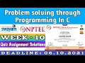 Nptel Problem Solving Through Programming In C Week 10 July-2021 Assignment Solution