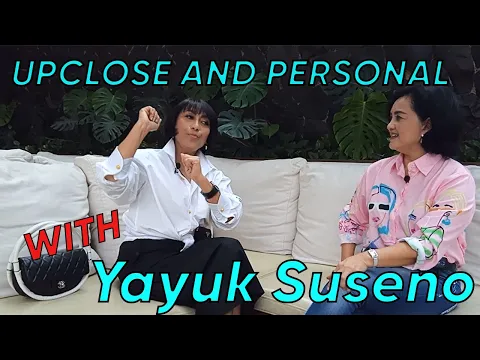 Download MP3 UPCLOSE & PERSONAL 9 | YAYUK SUSENO