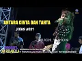 Download Lagu Antara Cinta Harta Dan Tahta || LIVE SUKOREJO LEGOK