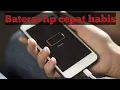 Download Lagu Cara Mengatasi Baterai Hp Cepat Habis/Drop