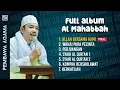 Download Lagu FULL ALBUM AL MAHABBAH TERBARU - ALLAH BERSAMA KAMI - TERBARU 2024