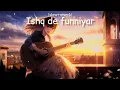 Download Lagu Ishq de funniyar [slow and reverb] lofi song || just feel and enjoy