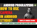 Camera in Android Studio Take Picture with Camera - Android Studio Open Camera Capture Image