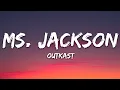 Outkast - Ms Jackson