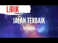 Download Lagu LIRIK SEVENTEEN - JALAN TERBAIK #seventeen #jalanterbaik #lirik