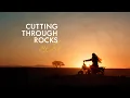 Cutting Through Rocks - Trailer