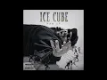 Download Lagu Ice Cube - Before Hip Hop (Slowed + Reverb)