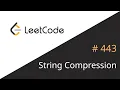 LeetCode 443 String Compression JavaScript Live Coding