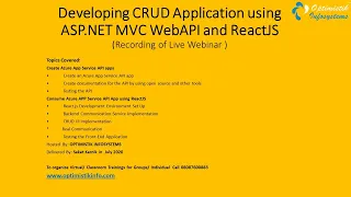 Developing CRUD application using ASP NET C Web API and ReactJS 27 July 20 - Webinar Recording