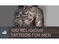 100 Religious Tattoos For Men