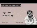 Software Engineering - 5 System modeling CSIT 6th Sem