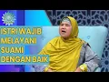 Lagu TUGAS PENTING ! Istri Wajib Sekali Melayani Suami Dengan Baik  I SIRQOL MAMAH DEDEH (1/5)