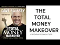 The Total Money Makeover A Proven Plan for Financial Peace Full Length book