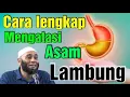 Download Lagu Obat herbal asam lambung paling ampuh dr zaidul akbar