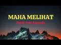 Download Lagu Maha Melihat-Opick Feat Amanda(Lirik Lagu)