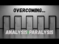 het overwinnen van analyseverlamming