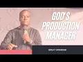Download Lagu GOD'S PRODUCTION MANAGER BY GREAT NNAMANI