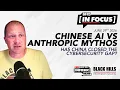 Chinese AI vs Anthropic Mythos BHIS In Focus