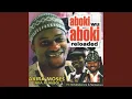 Download Lagu Ije Elu Uwa (Aboki Wu Aboki)