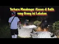 Lagu Pohon Pengabul Keinginan Lihatlah ketika Manusia ini Membawa Jasad Seorang Wanita